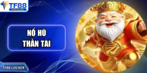 Nổ hũ thần tài