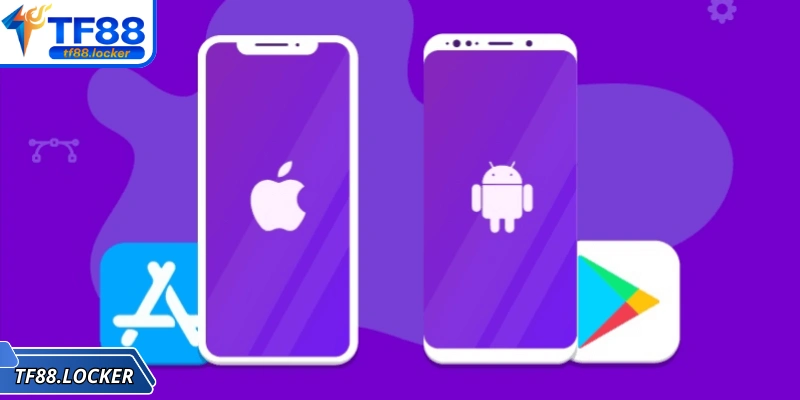 Lợi ích khi tải app TF88 di động